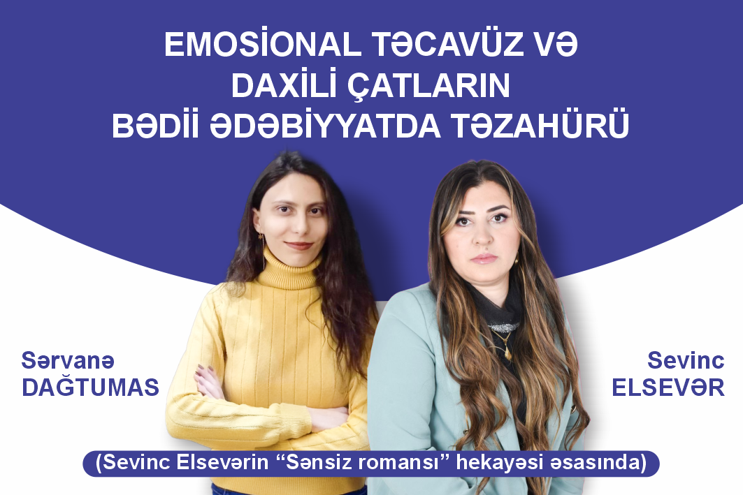 Emosional təcavüz və daxili çatların bədii ədəbiyyatda təzahürü