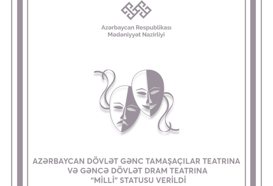 İki teatra “milli” statusu verildi