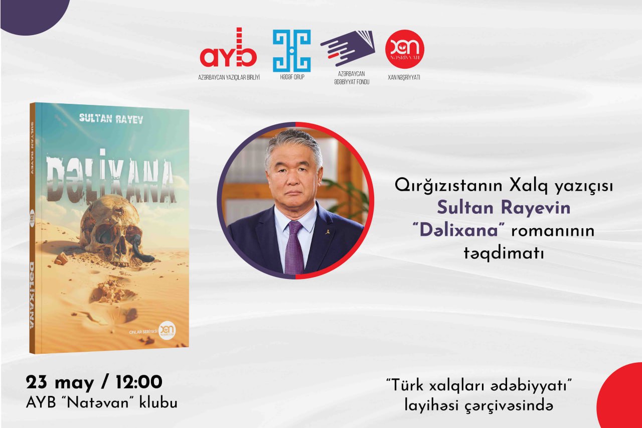 Sultan Rayevin “Dəlixana”sı təqdim ediləcək