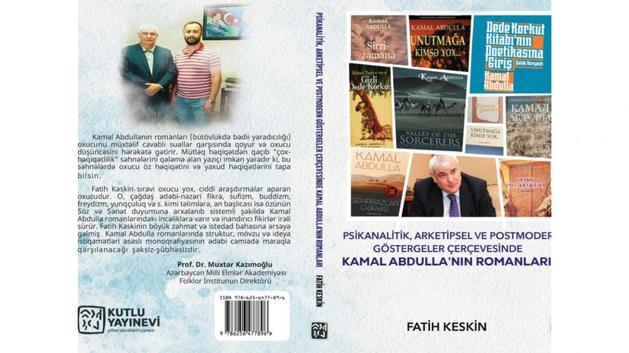 Türkiyədə Kamal Abdullanın yaradıcılığı haqqında kitab nəşr olunub