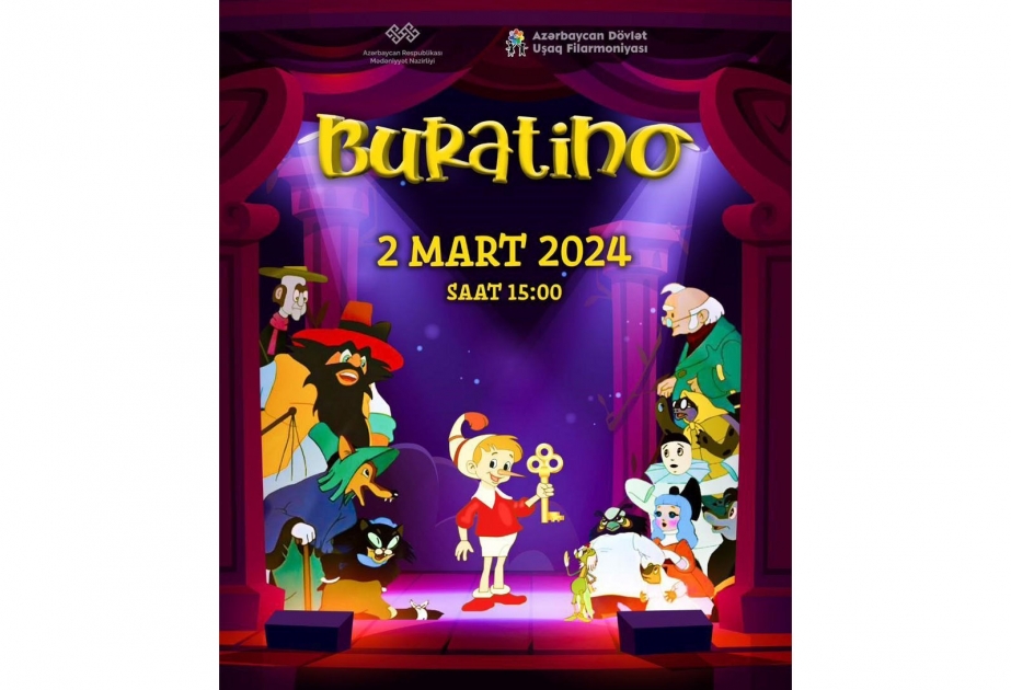 Uşaq Filarmoniyası “Buratino” nağıl-tamaşasını səhnələşdirəcək