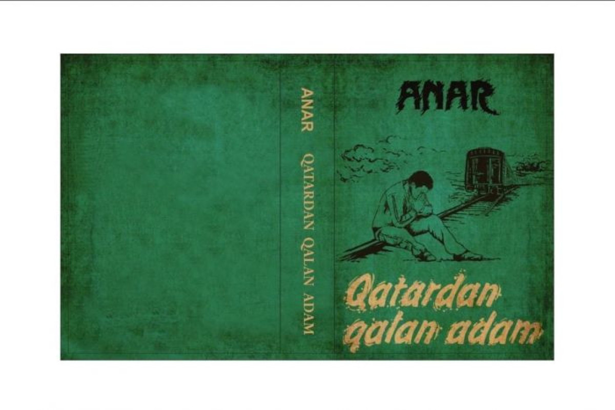 Xalq yazıçısı Anarın "Qatardan qalan adam" kitabı çap olunub