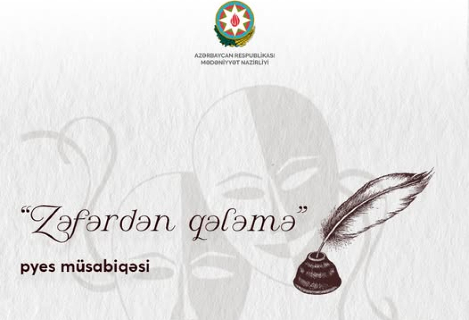 “Zəfərdən qələmə” adlı pyes müsabiqəsi davam edir